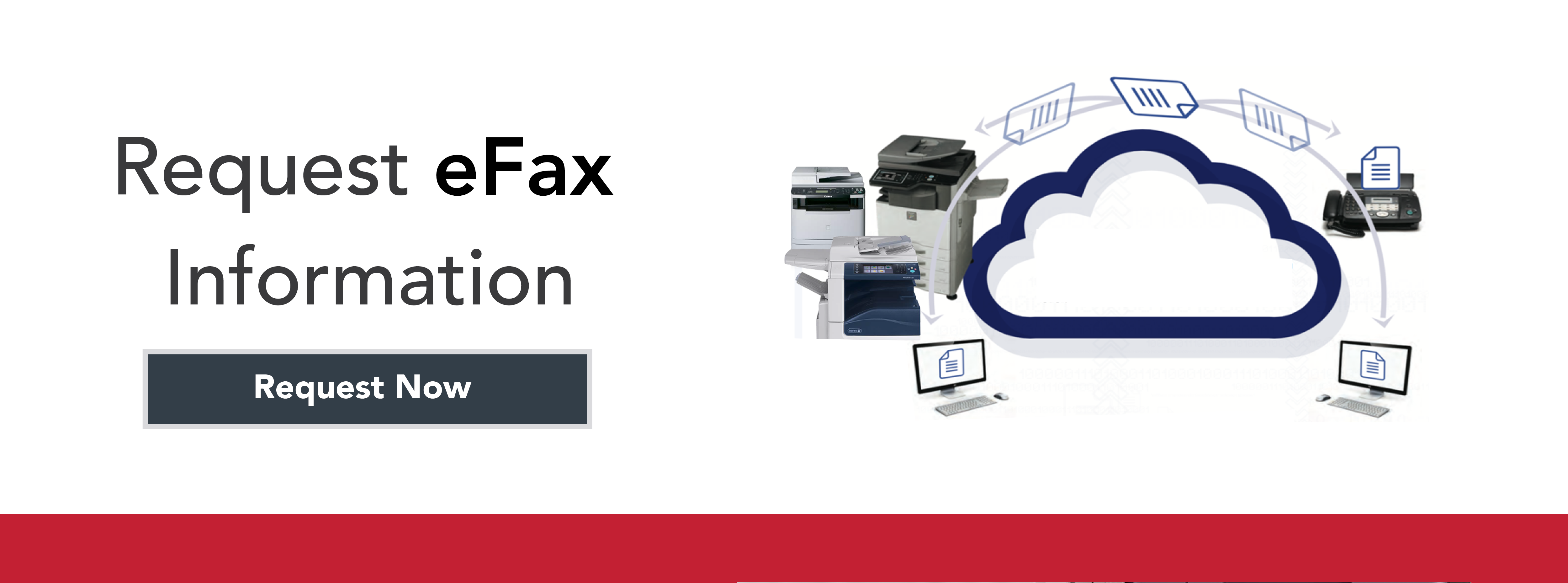 Request Efaxing Information Banner - Request Now Button