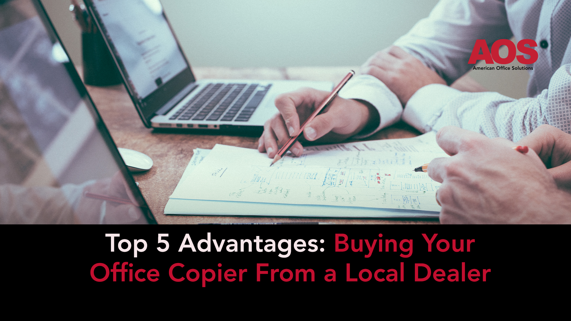 Top 5 Advantages of Buying Your Office Copier From a Local Dealer